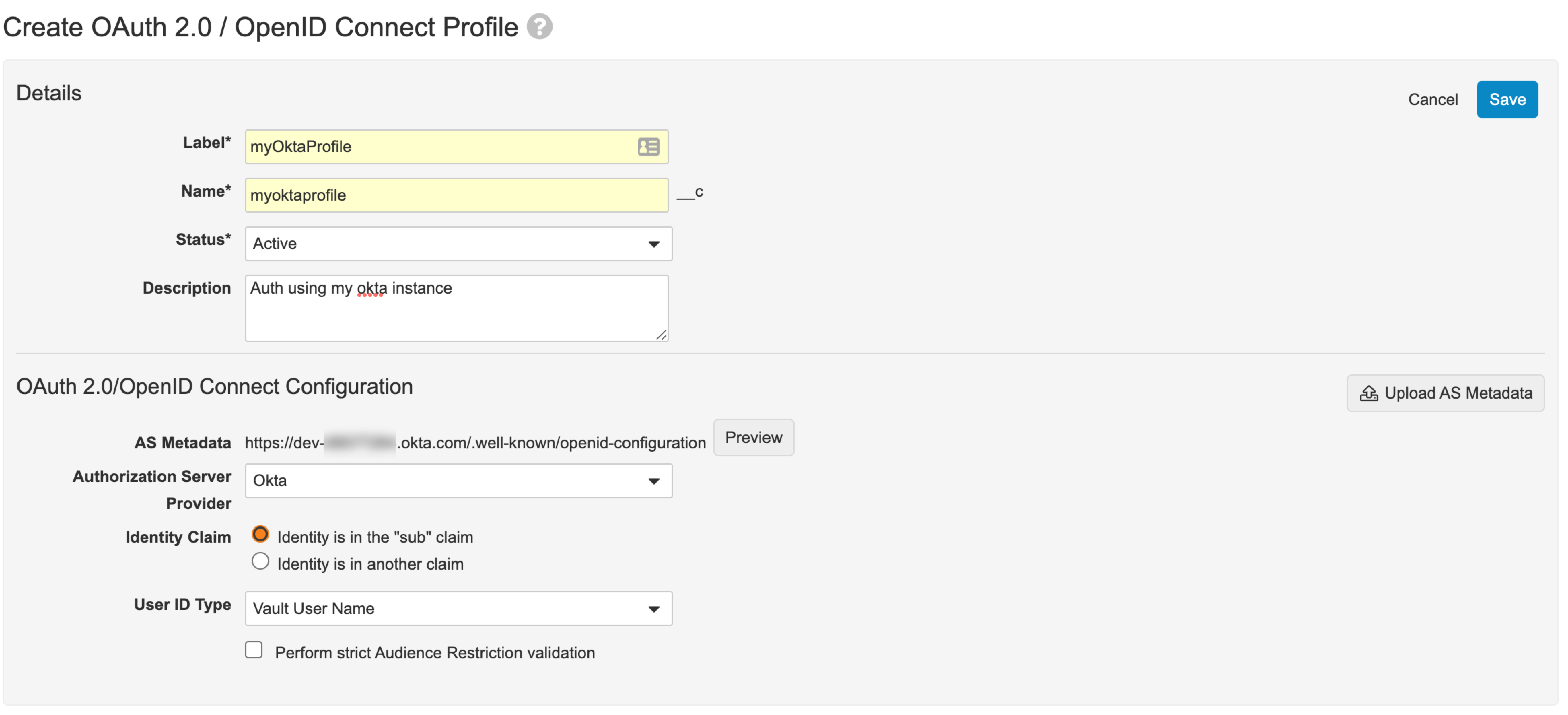 上記の手順で入力された項目が表示されている [OAuth 2.0/OpenID Connect Profile configuration (OAuth 2.0/OpenID Connect プロファイル設定)] ウィンドウ